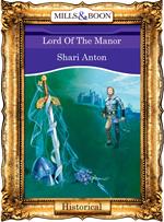 Lord Of The Manor (Mills & Boon Vintage 90s Modern)