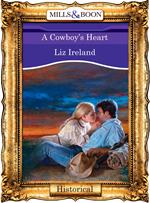 A Cowboy's Heart (Mills & Boon Vintage 90s Modern)