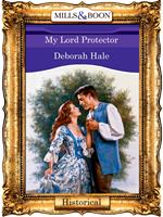 My Lord Protector (Mills & Boon Vintage 90s Modern)