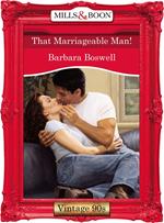 That Marriageable Man! (Mills & Boon Vintage Desire)