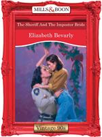 The Sheriff And The Impostor Bride (Mills & Boon Vintage Desire)