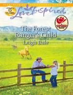 The Forest Ranger's Child (Mills & Boon Love Inspired)