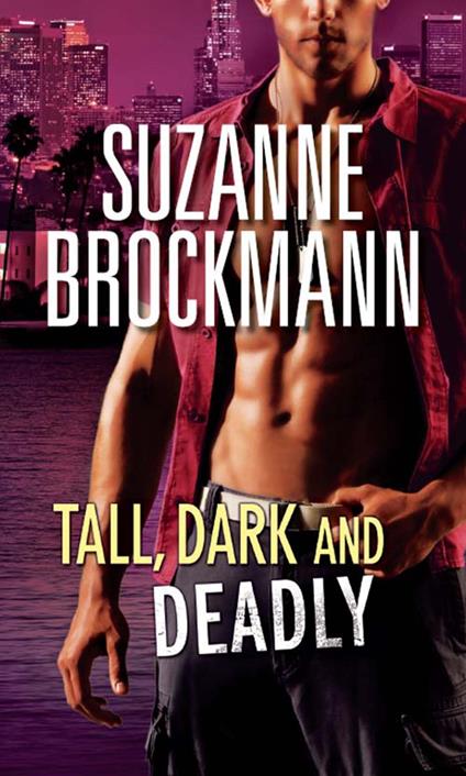 Tall, Dark And Deadly: Get Lucky (Tall, Dark and Dangerous) / Taylor's Temptation (Tall, Dark and Dangerous)
