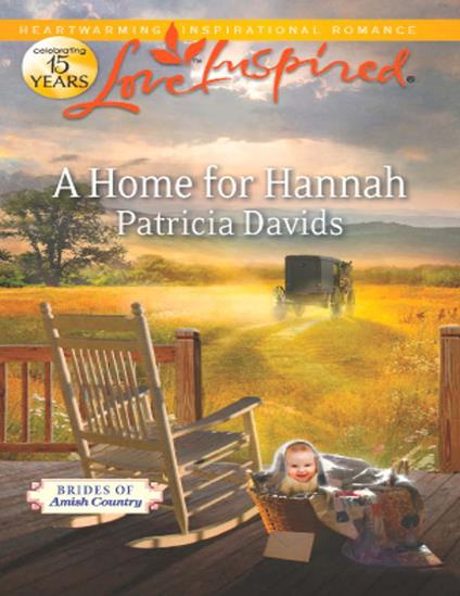 A Home For Hannah (Brides of Amish Country, Book 7) (Mills & Boon Love Inspired)