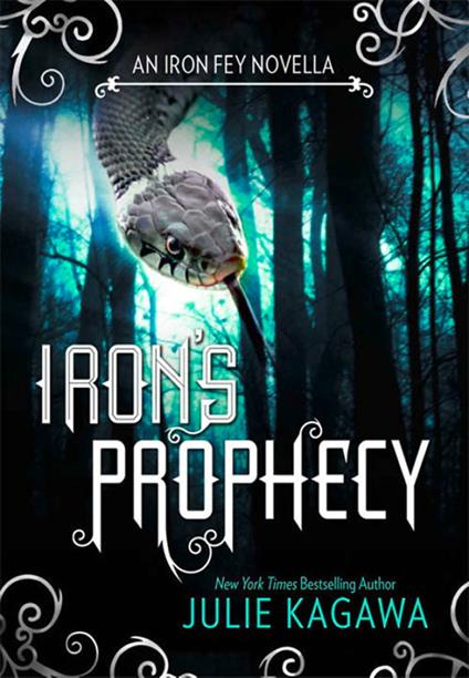 Iron's Prophecy (The Iron Fey)