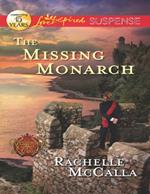 The Missing Monarch (Mills & Boon Love Inspired Suspense) (Reclaiming the Crown, Book 4)