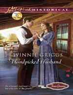 Handpicked Husband (Mills & Boon Love Inspired Historical) (Texas Grooms (Love Inspired Historical), Book 1)