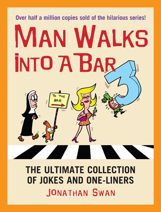A Man Walks Into a Bar 3