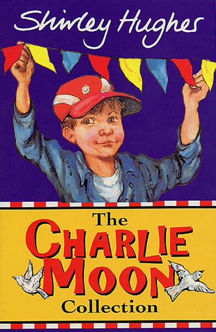 The Charlie Moon Collection - Hughes Shirley - ebook