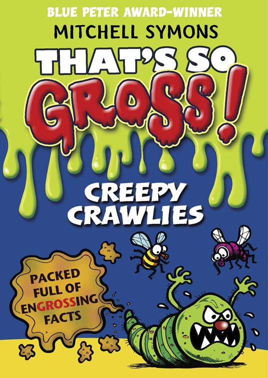 That's So Gross!: Creepy Crawlies - Mitchell Symons - ebook