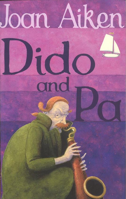 Dido And Pa - Joan Aiken - ebook