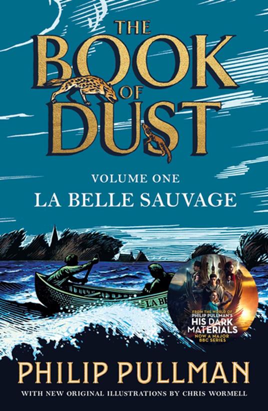 La Belle Sauvage: The Book of Dust Volume One - Philip Pullman - ebook
