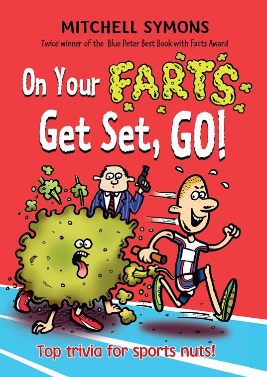 On Your Farts, Get Set, Go! - Mitchell Symons - ebook