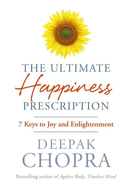 The Ultimate Happiness Prescription