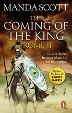 Rome: The Coming of the King