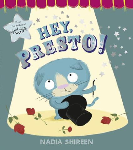 Hey, Presto! - Nadia Shireen - ebook