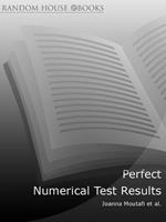 Perfect Numerical Test Results