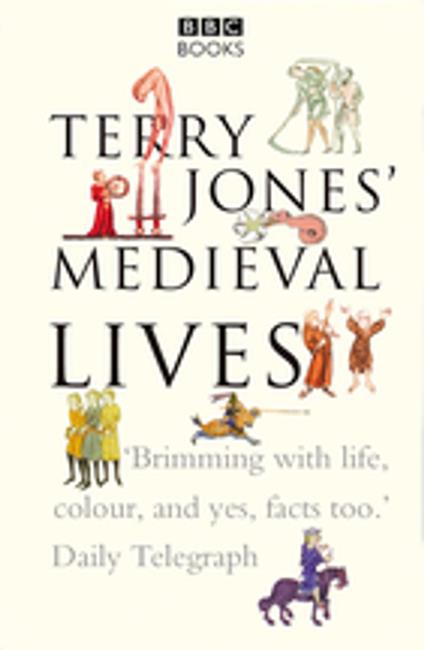 Terry Jones' Medieval Lives