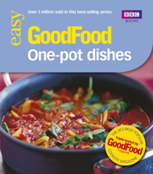 Good Food: One-pot Dishes