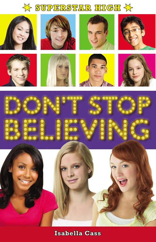 Superstar High: Don't Stop Believing - Isabella Cass - ebook