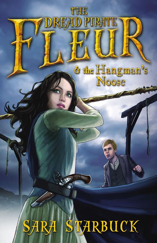 Dread Pirate Fleur and the Hangman's Noose - Sara Starbuck - ebook