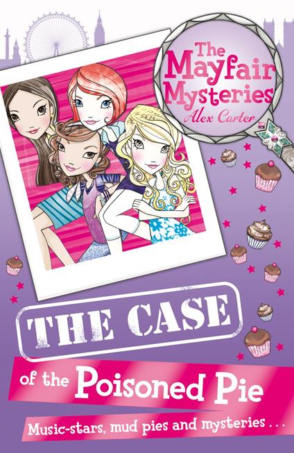 The Mayfair Mysteries: The Case of the Poisoned Pie - Carter Alex - ebook