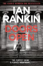 Doors Open: From the iconic #1 bestselling author of A SONG FOR THE DARK TIMES