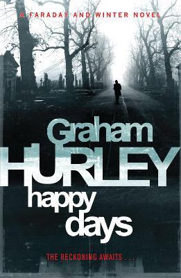 Happy Days - Graham Hurley - cover