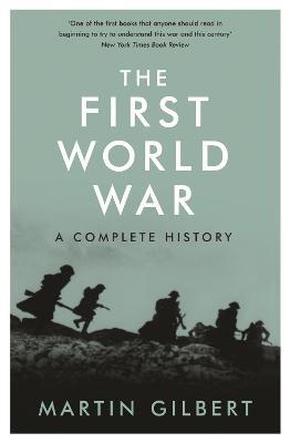 The First World War - Martin Gilbert - cover