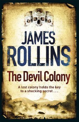 The Devil Colony - James Rollins - cover