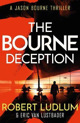 Robert Ludlum's The Bourne Deception - Eric Van Lustbader,Robert Ludlum - cover