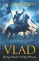 Vlad: The Last Confession - Chris Humphreys - cover