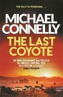 The Last Coyote - Michael Connelly - cover