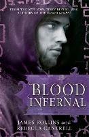 Blood Infernal - James Rollins,Rebecca Cantrell - cover