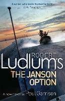 Robert Ludlum's The Janson Option - Robert Ludlum,Paul Garrison - cover