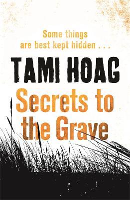 Secrets to the Grave - Tami Hoag - cover