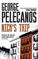 Nick's Trip: From Co-Creator of Hit HBO Show ‘We Own This City’