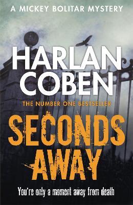 Seconds Away - Harlan Coben - Libro in lingua inglese - Orion Publishing Co  