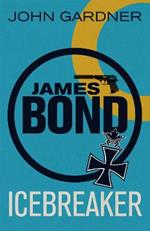 Icebreaker: A James Bond thriller