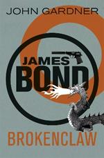 Brokenclaw: A James Bond thriller