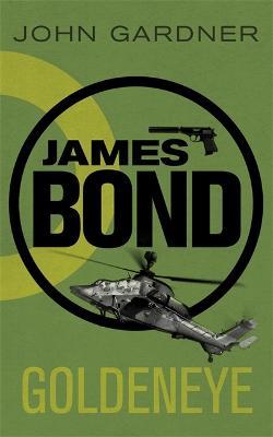 Goldeneye: A James Bond thriller - John Gardner - cover