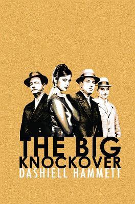 The Big Knockover - Dashiell Hammett - cover