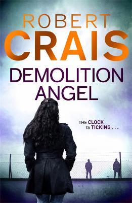 Demolition Angel - Robert Crais - cover