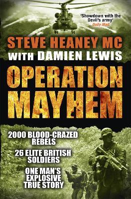 Operation Mayhem - Steve Heaney, MC,Damien Lewis - cover