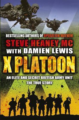 X Platoon - Steve Heaney, MC,Damien Lewis - cover