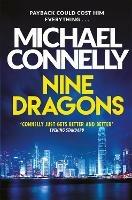 Nine Dragons - Michael Connelly - cover