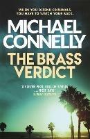 The Brass Verdict: Inspiration for the Hottest New Netflix Series, The Lincoln Lawyer - Michael Connelly - cover