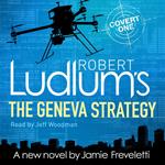 Robert Ludlum's The Geneva Strategy