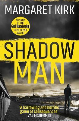 Shadow Man: The first nail-biting case for DI Lukas Mahler - Margaret Kirk - cover
