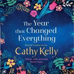The Year that Changed Everything